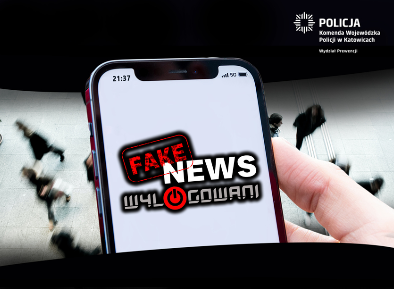 Miej fake newsy pod kontrolą! Policja kontynuuje kampanię "Wylogowani"