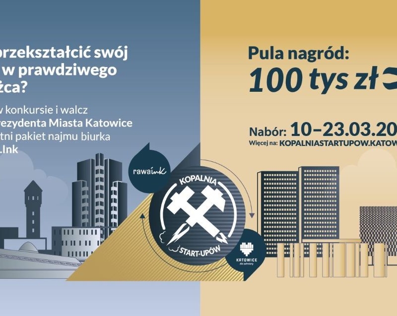 Trwa nabór do 5 edycji konkursu "Kopalnia Start-upów"